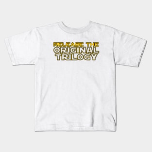 Release The Original Trilogy - Outline Kids T-Shirt